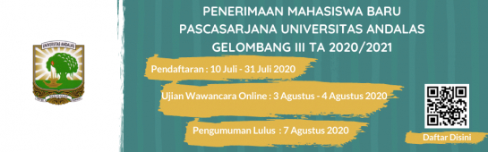 Penerimaan Mahasiswa Baru Pascasarjana Universitas Andalas Gelombang III Tahun 2020