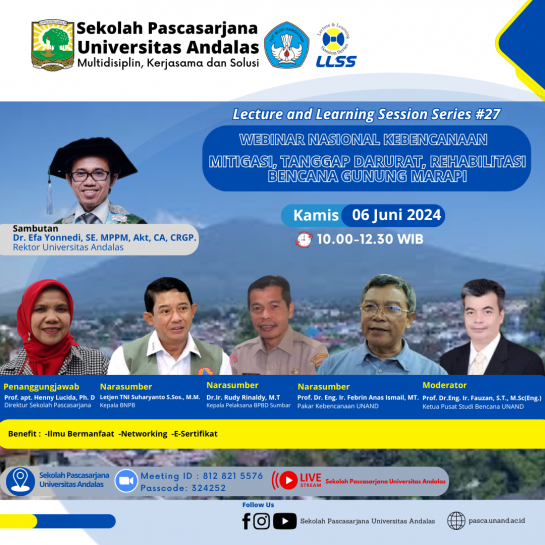 WEBINAR NASIONAL KEBENCANAAN : MITIGASI, TANGGAP BENCANA, REHABILTASI BENCANA GUNUNG MARAPI