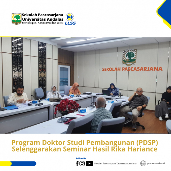 Program Doktor Studi Pembangunan (PDSP) Selenggarakan Seminar Hasil Rika Hariance