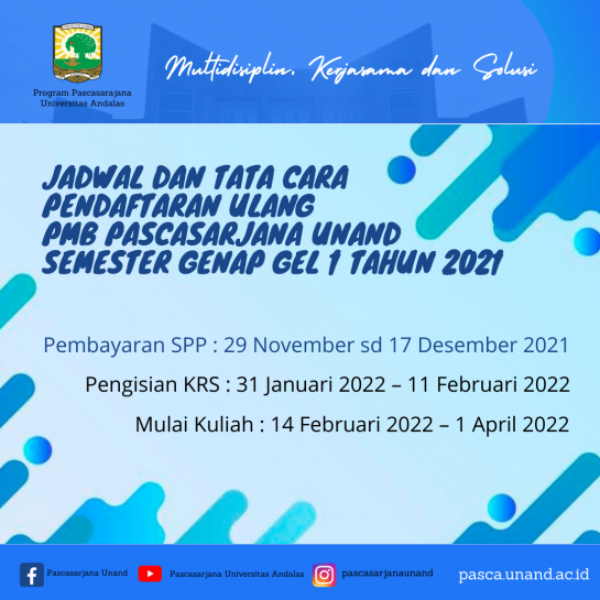 Prosedur Daftar Ulang Mahasiswa Baru Pascasarjana Unand Semester Genap Gelombang 1 TA 2021/2022